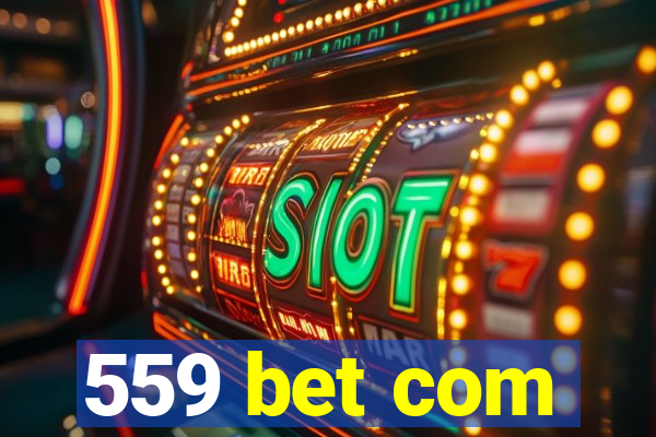 559 bet com